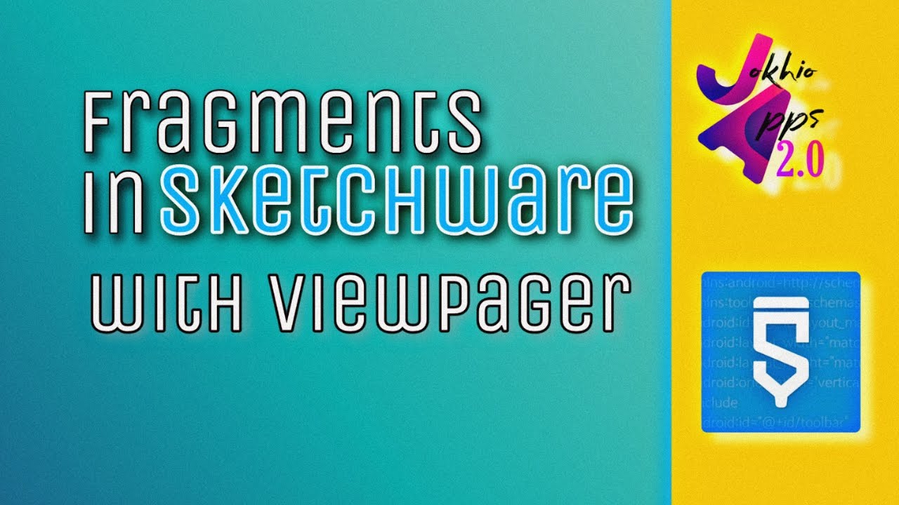 Using Fragments in Sketchware with viewpager