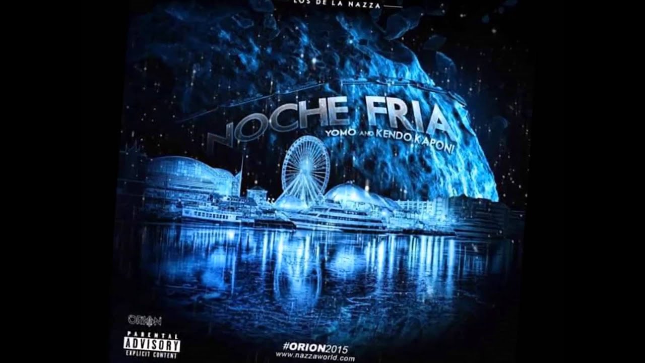 Noche Fria - Kendo Kaponi (Rebajada)