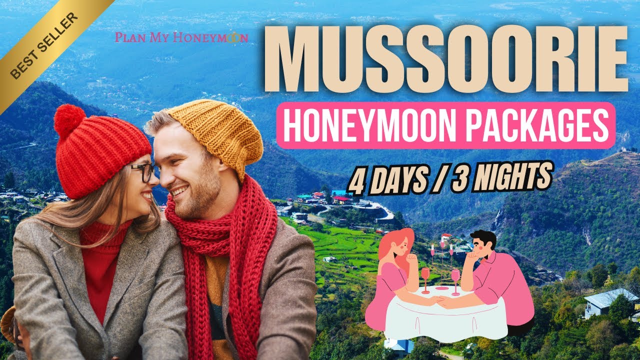 Mussoorie-Dhanaulti Honeymoon Package | 4 Days 3 Nights Mussoorie Honeymoon Packages