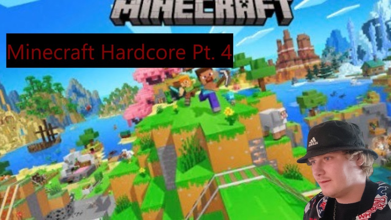 Minecraft Hardcore Pt. 4