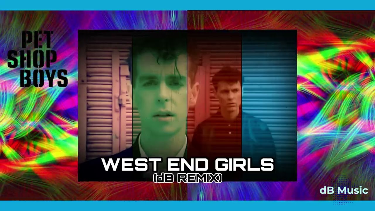 Pet Shop Boys - West End Girls (dB Remix)