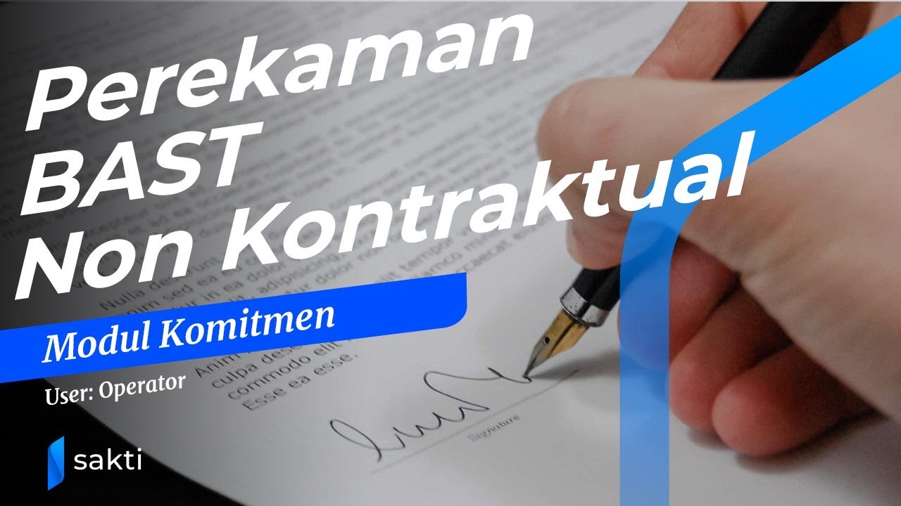 Modul Komitmen - Perekaman BAST Non Kontraktual