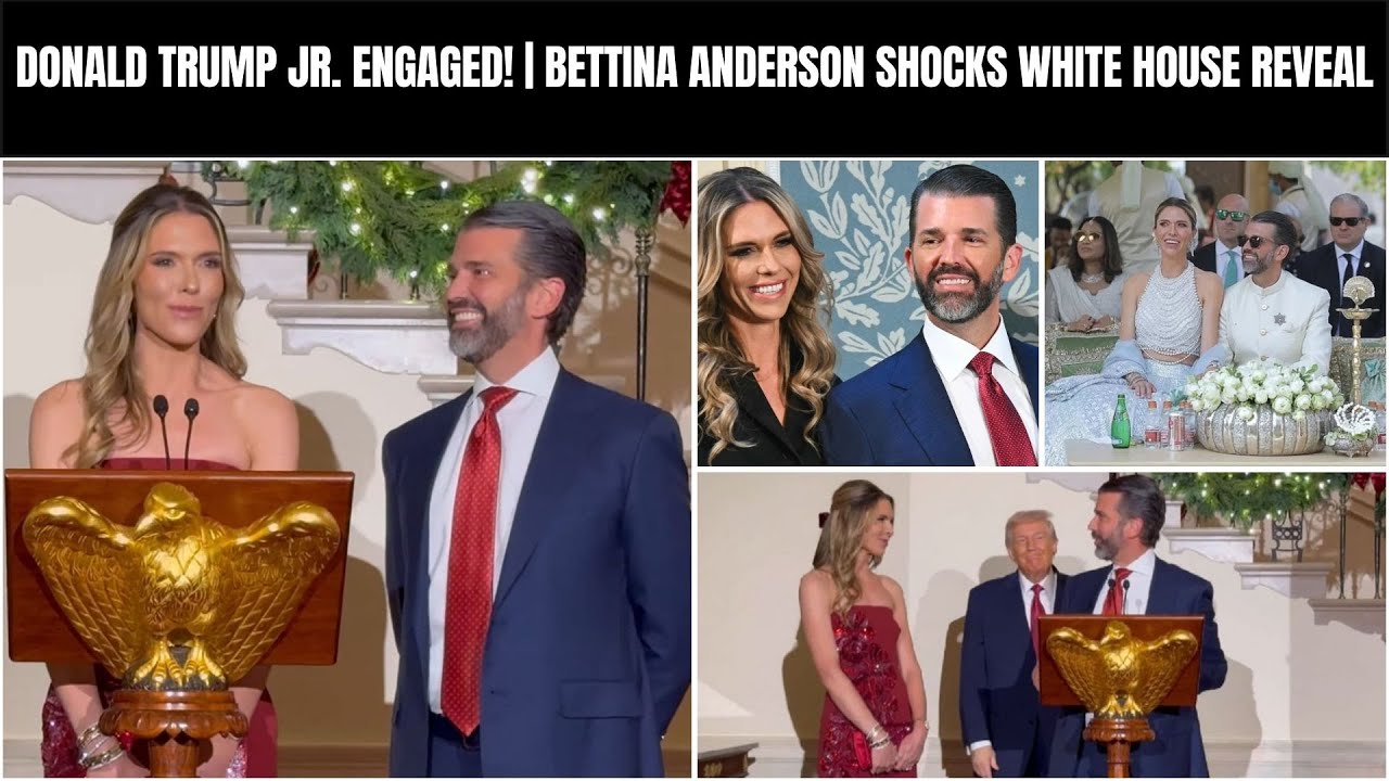 Donald Trump Jr. Announces Engagement to Palm Beach Socialite Bettina Anderson at the White House