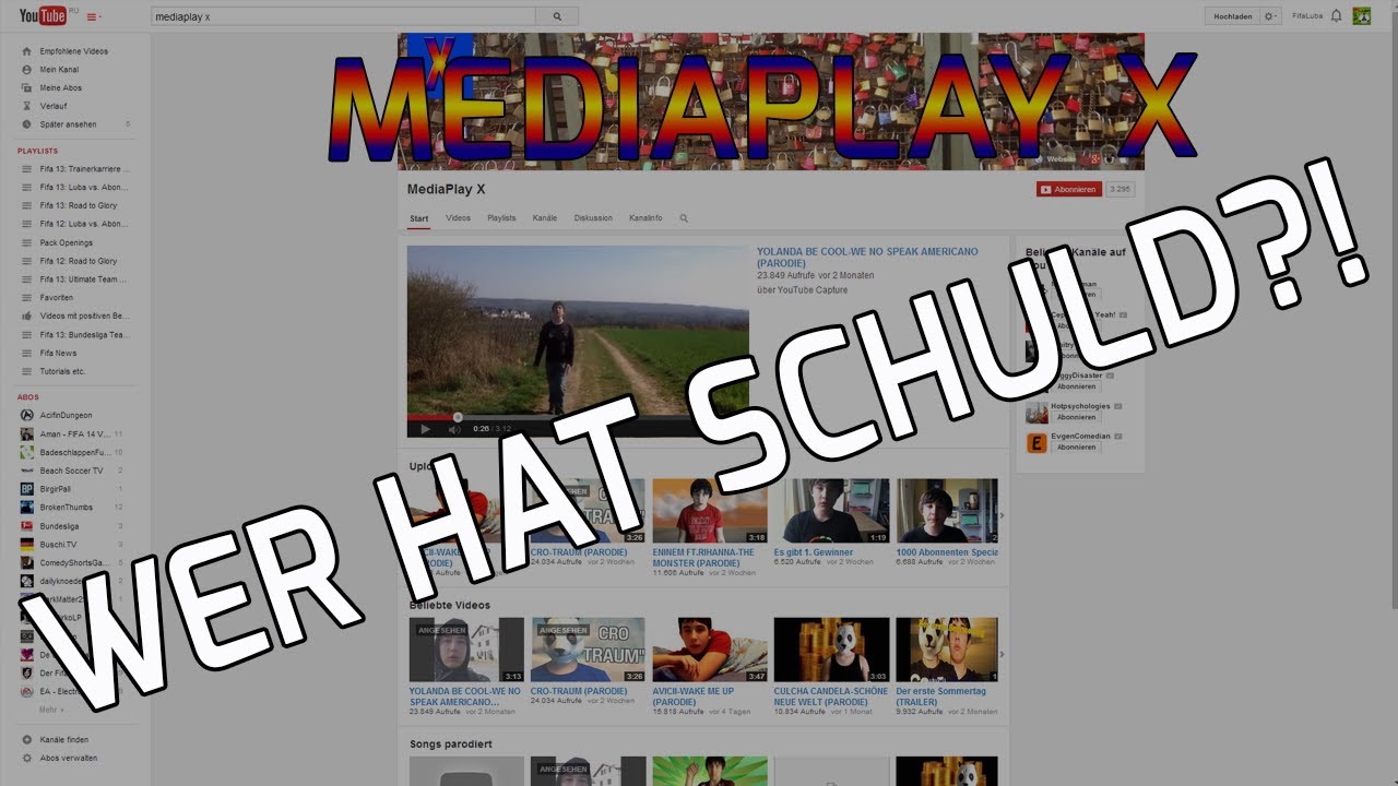 MediaPlay X - Wer hat Schuld?!