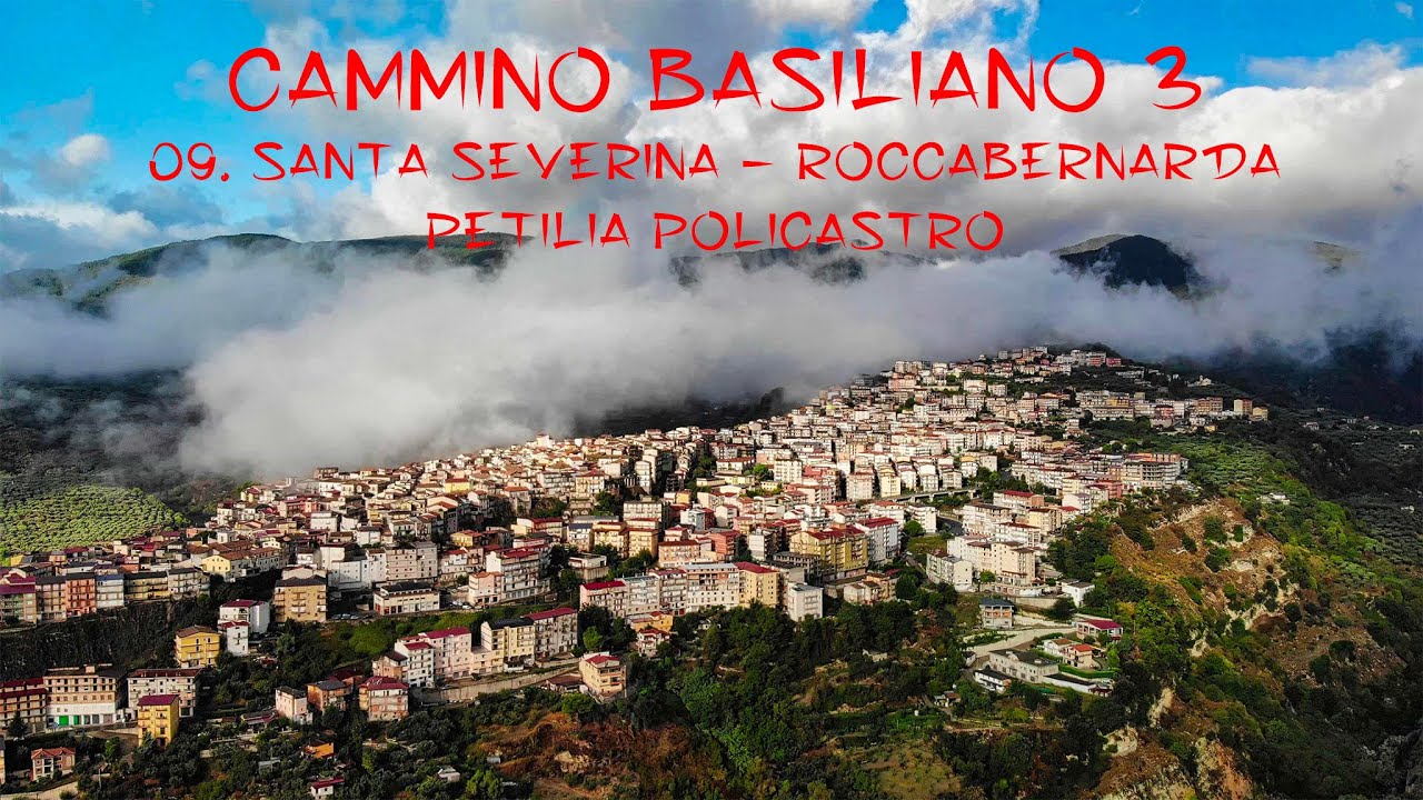 CAMMINO BASILIANO | 09. Santa Severina - Roccabernarda - Petilia Policastro (km 22)