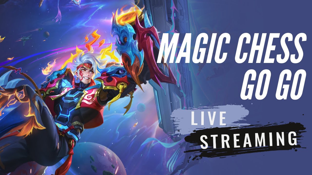 LIVE PUSH MAGIC CHESS  GO GO !! NEW SEASON 3 !! COMBO AUTO WIN !!
