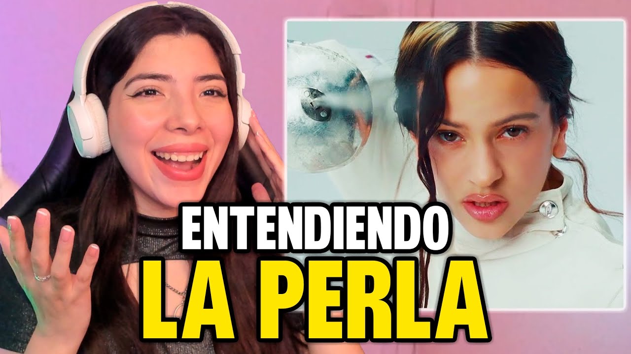 REACCIÓN A ROSALÍA - La Perla (Official Video) ft. Yahritza Y Su Esencia