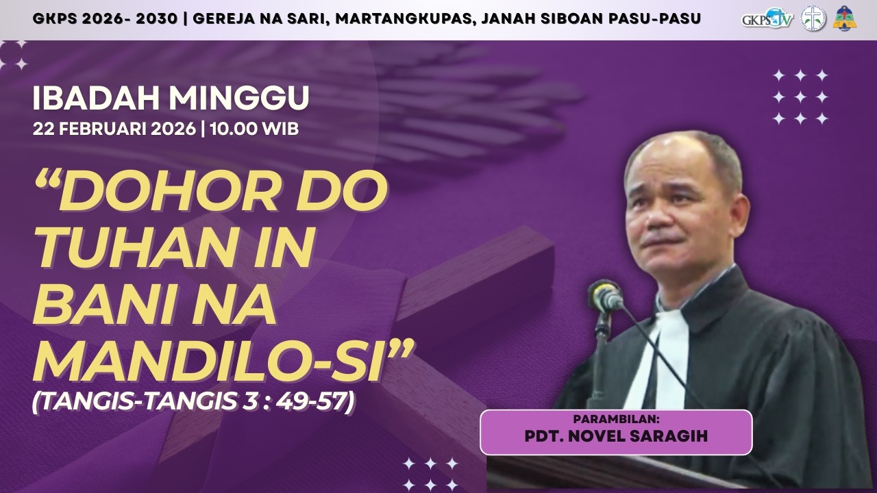 (LIVE) Ibadah Minggu 22 Februari 2026 | Pdt. Novel Saragih