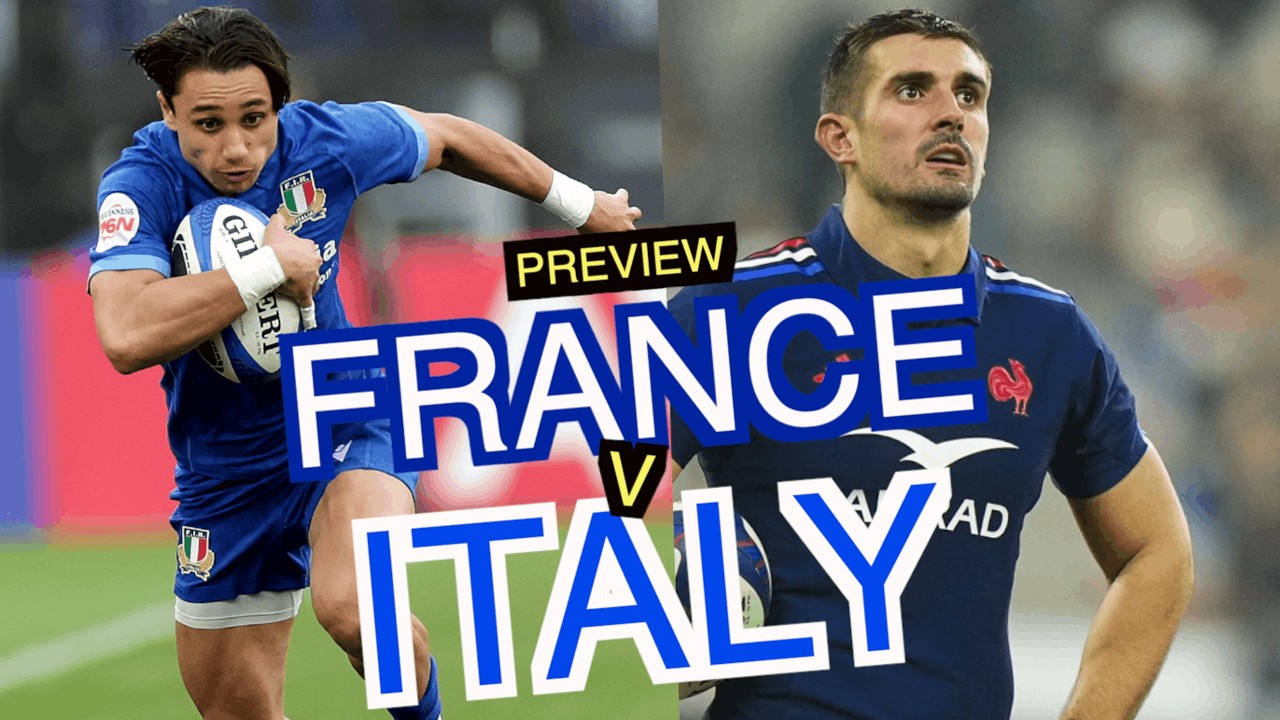 So can Italy challenge France? | Men's Six Nations 2026