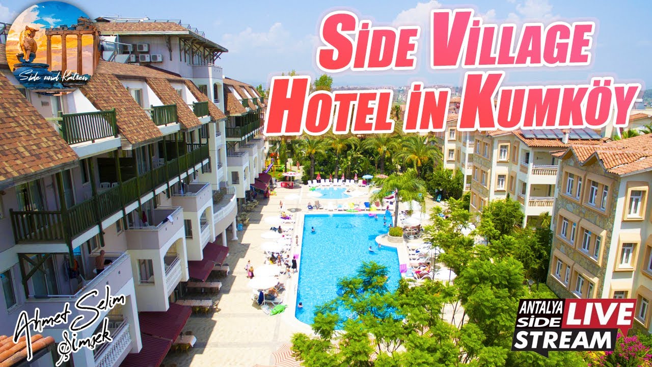 Side Village Hotel in Kumköy.
