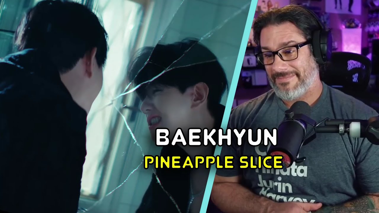 Реакция режиссера - BAEKHYUN - 'Pineapple Slice' MV