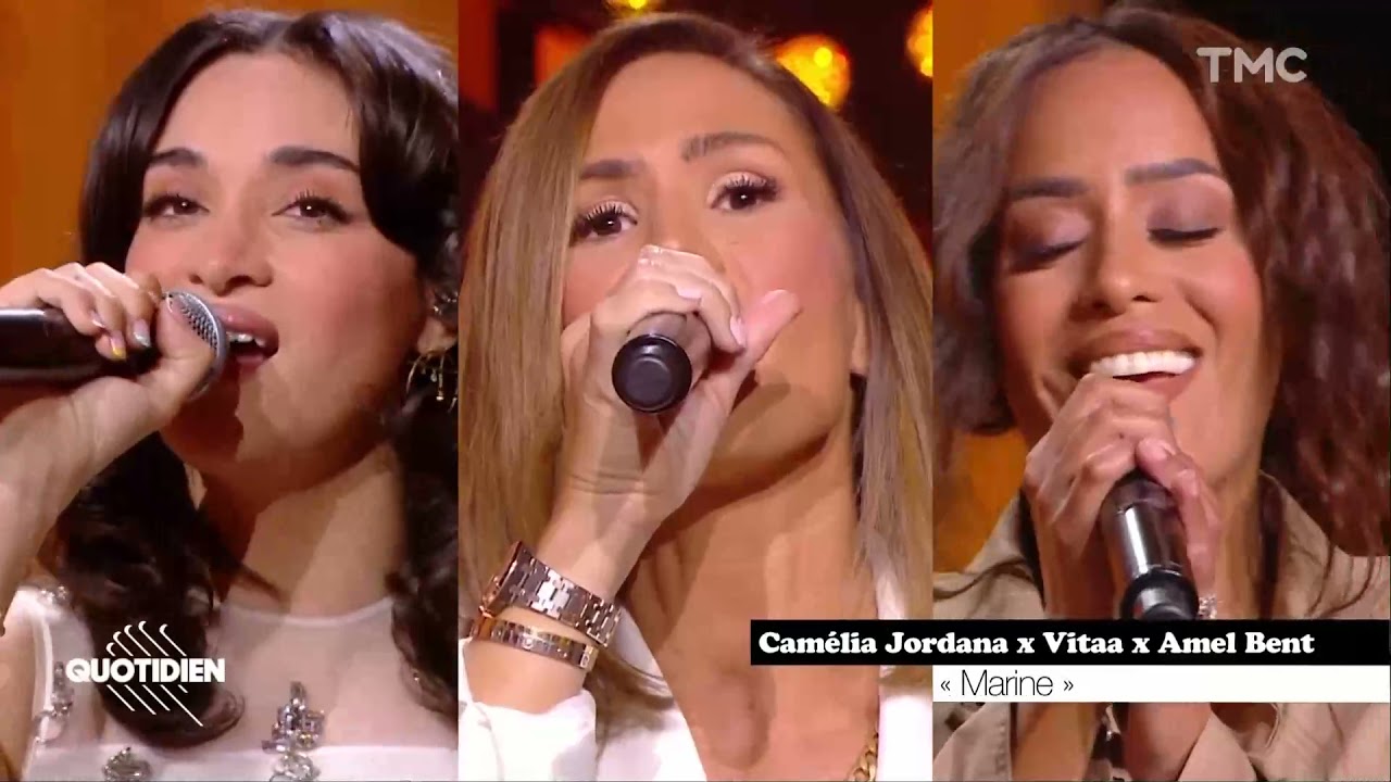 Amel Bent, Camélia Jordana, Vitaa - MARINE (Live Quotidien - 05/04/2021)