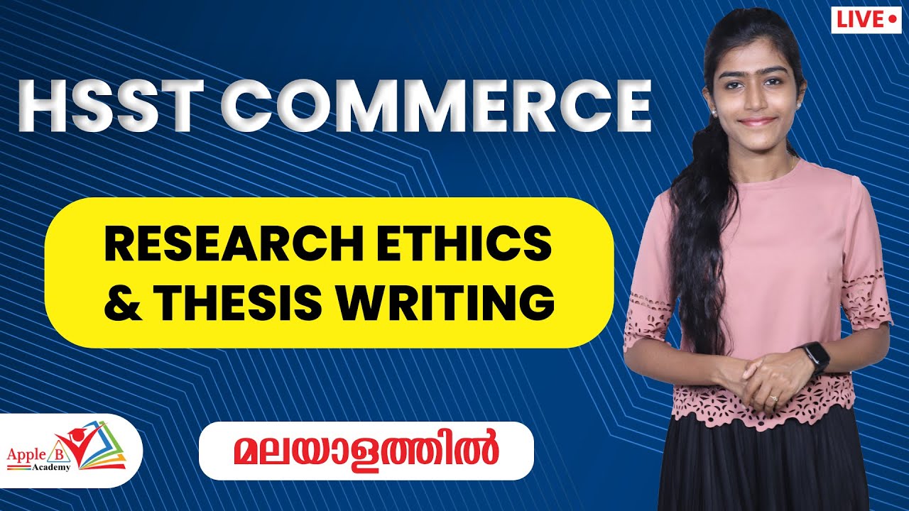 HSST Commerce - Research Ethics & Thesis Writing