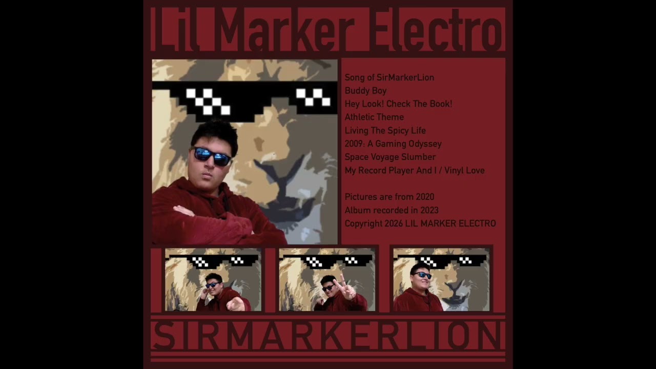 SirMarkerLion [Full Album]