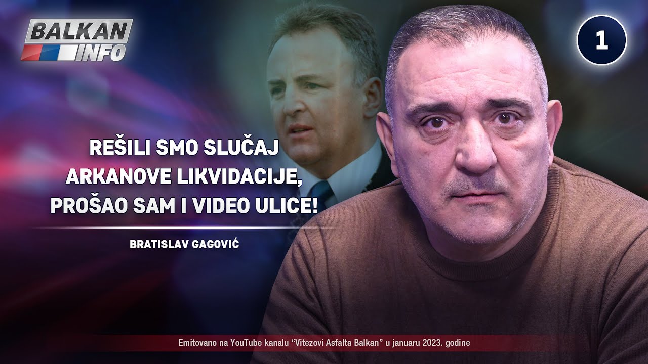 INTERVJU: Bratislav Gagović - Rešili smo Arkanovu likvidaciju, prošao sam i video ulice! (8.1.2023)
