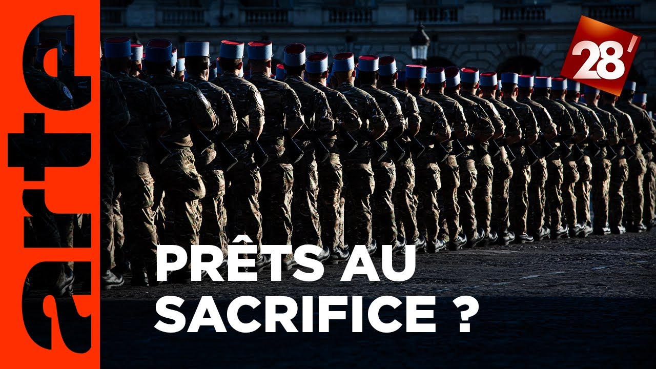 Service militaire : les Français prêts au sacrifice ? | 28 minutes | ARTE