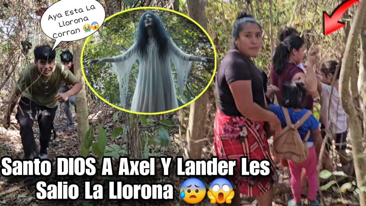 URGENTE Todos Salieron Corriendo Al Ver Ala Llorona 😭😱