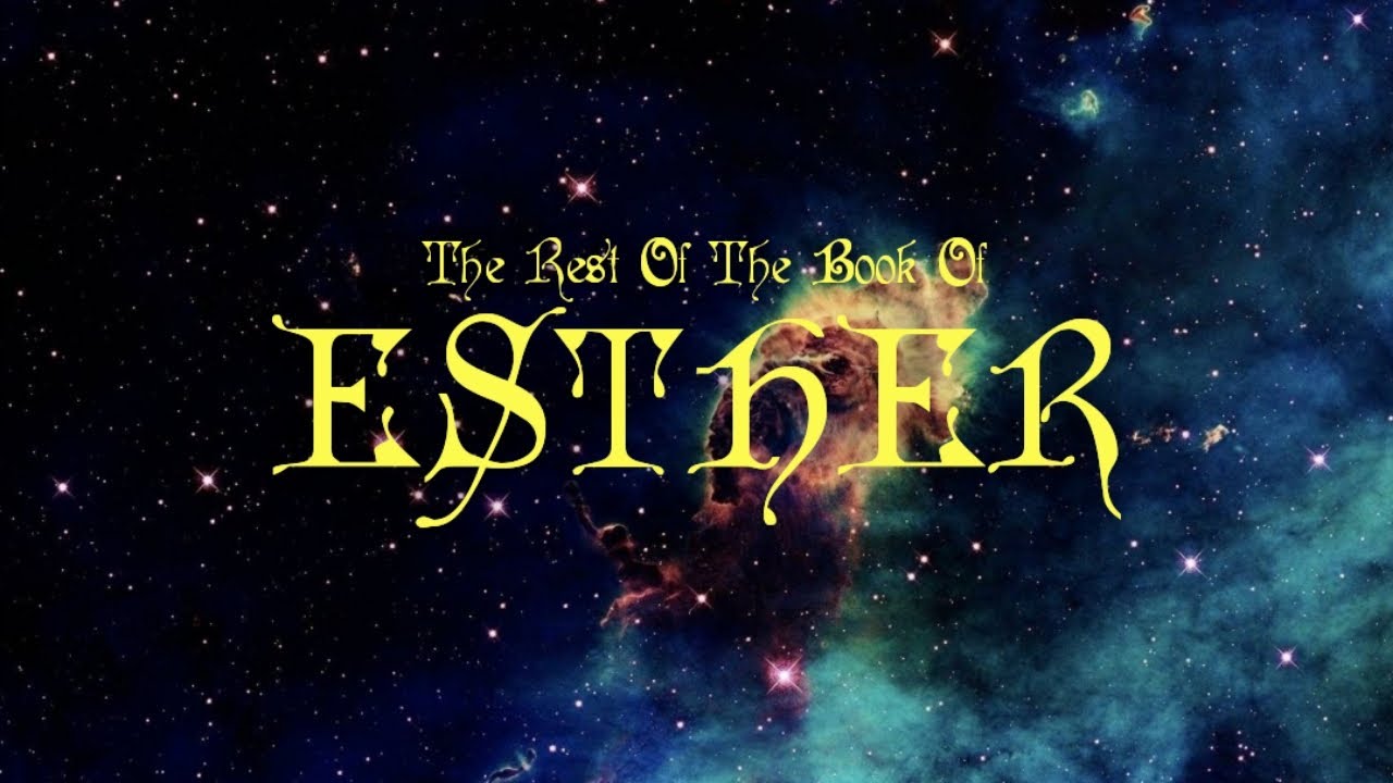The Rest Of The Book Of Esther (Apocrypha)