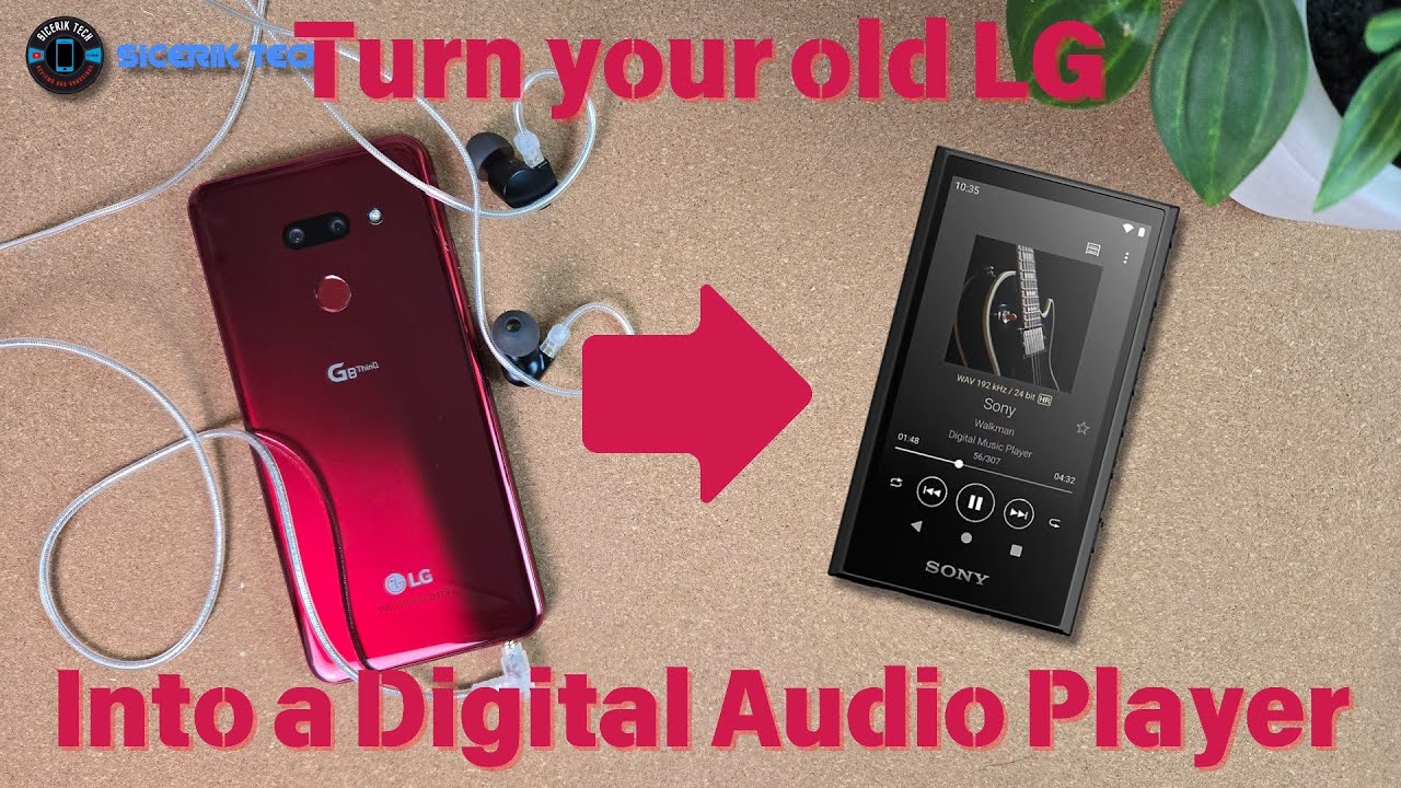 Превратите свой старый смартфон LG в DAP