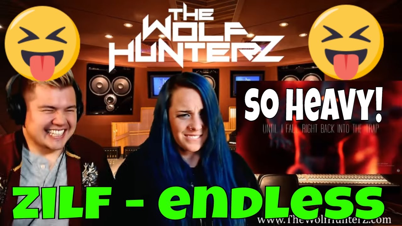 ZILF - Endless | THE WOLF HUNTERZ Jon and Suzi Reaction