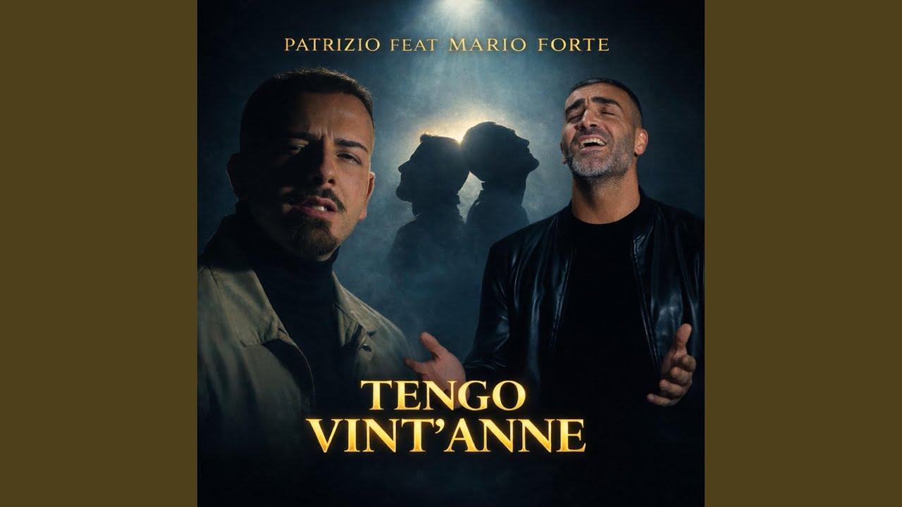 Tengo vint'anne (feat. Mario Forte)