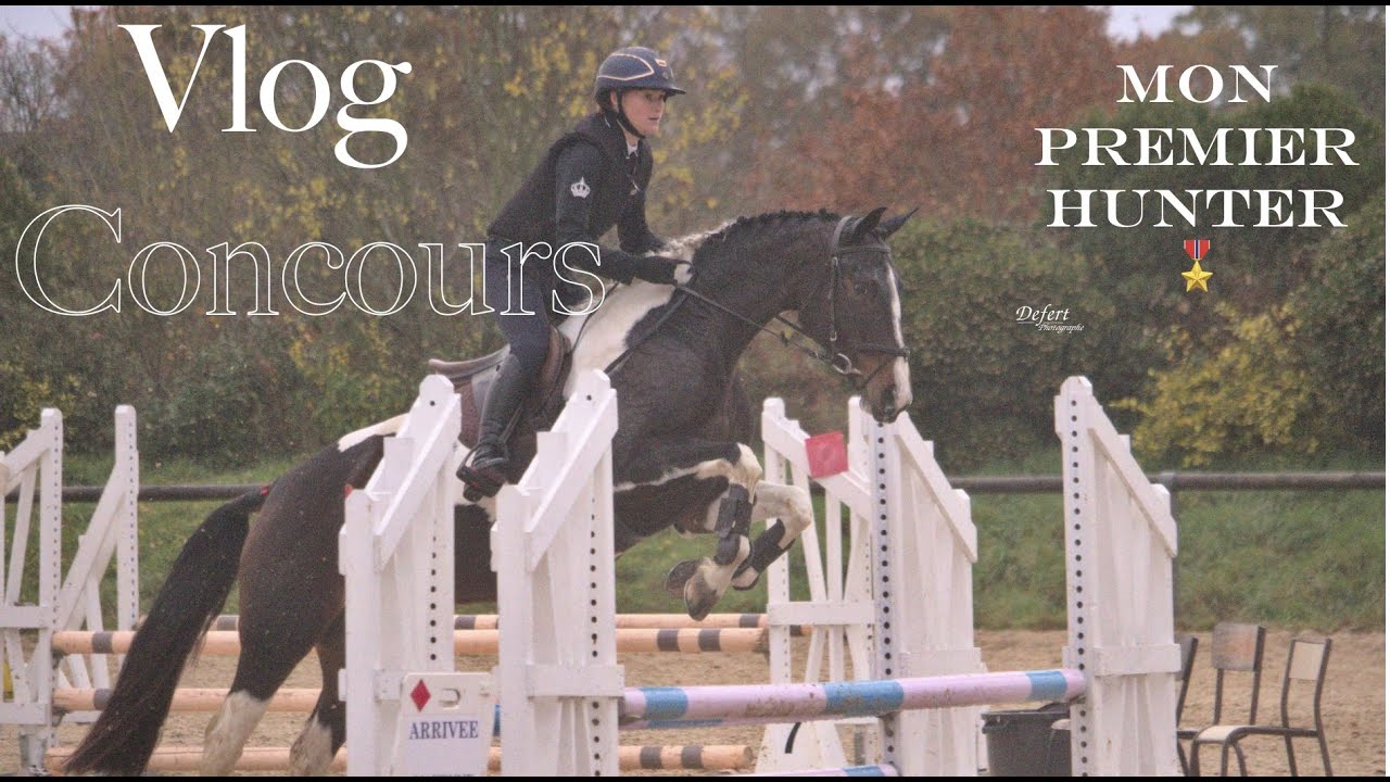 VLOG concours : mon premier Hunter ♡