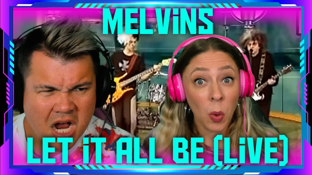 Reaction to Melvins - Let It All Be LIVE @ Launch | THE WOLF HUNTERZ Jon and Dolly