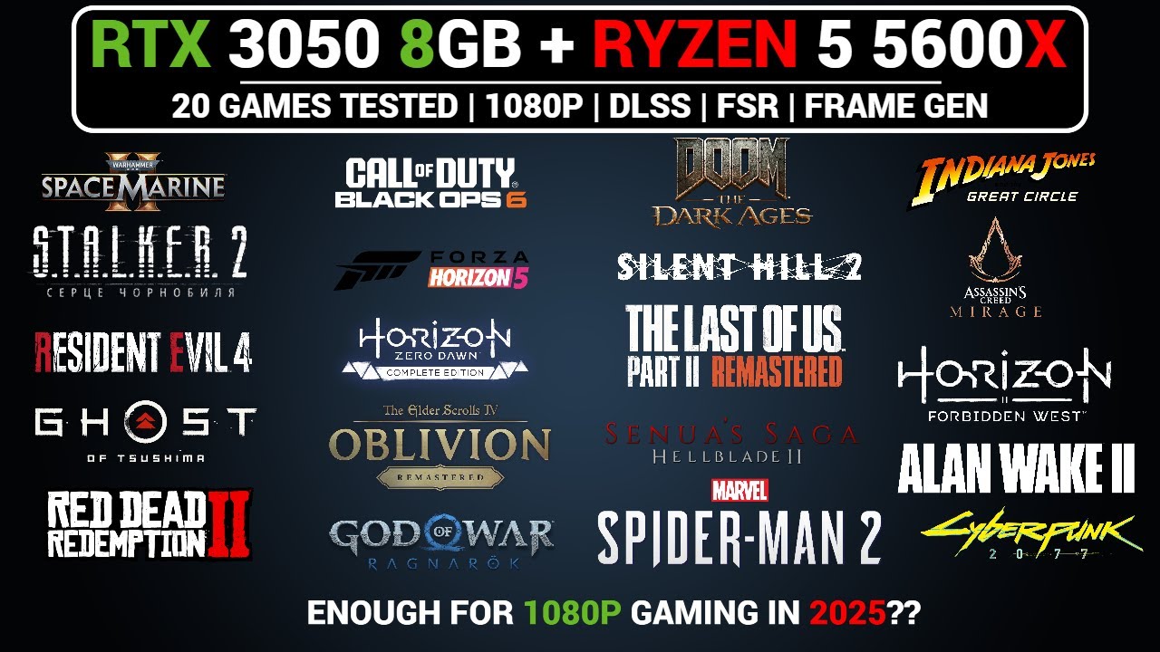 RTX 3050 8GB + Ryzen 5 5600X 20 Games Tested | DLSS | Frame Gen
