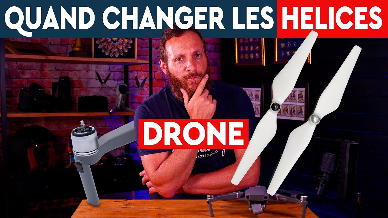 Quand changer les hélices de son drone ?