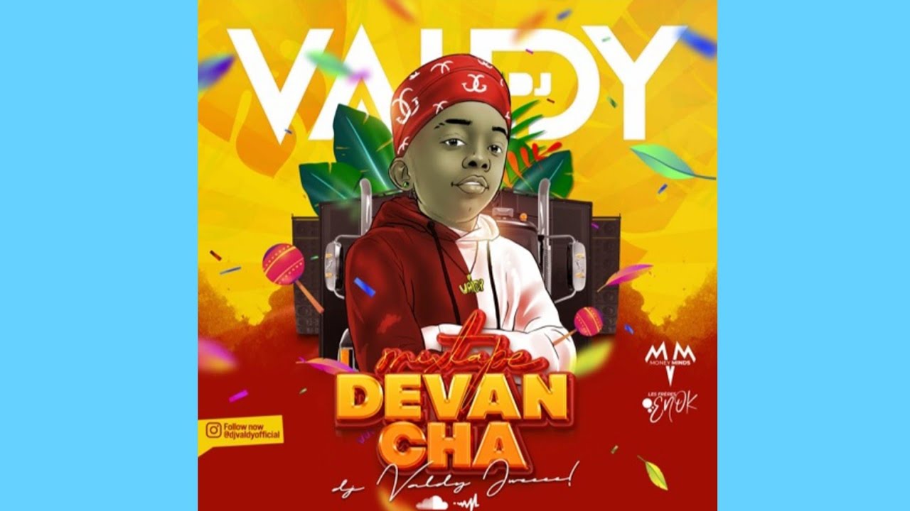 DJ Valdy - Devan Cha [ Mixtape ] 2k24