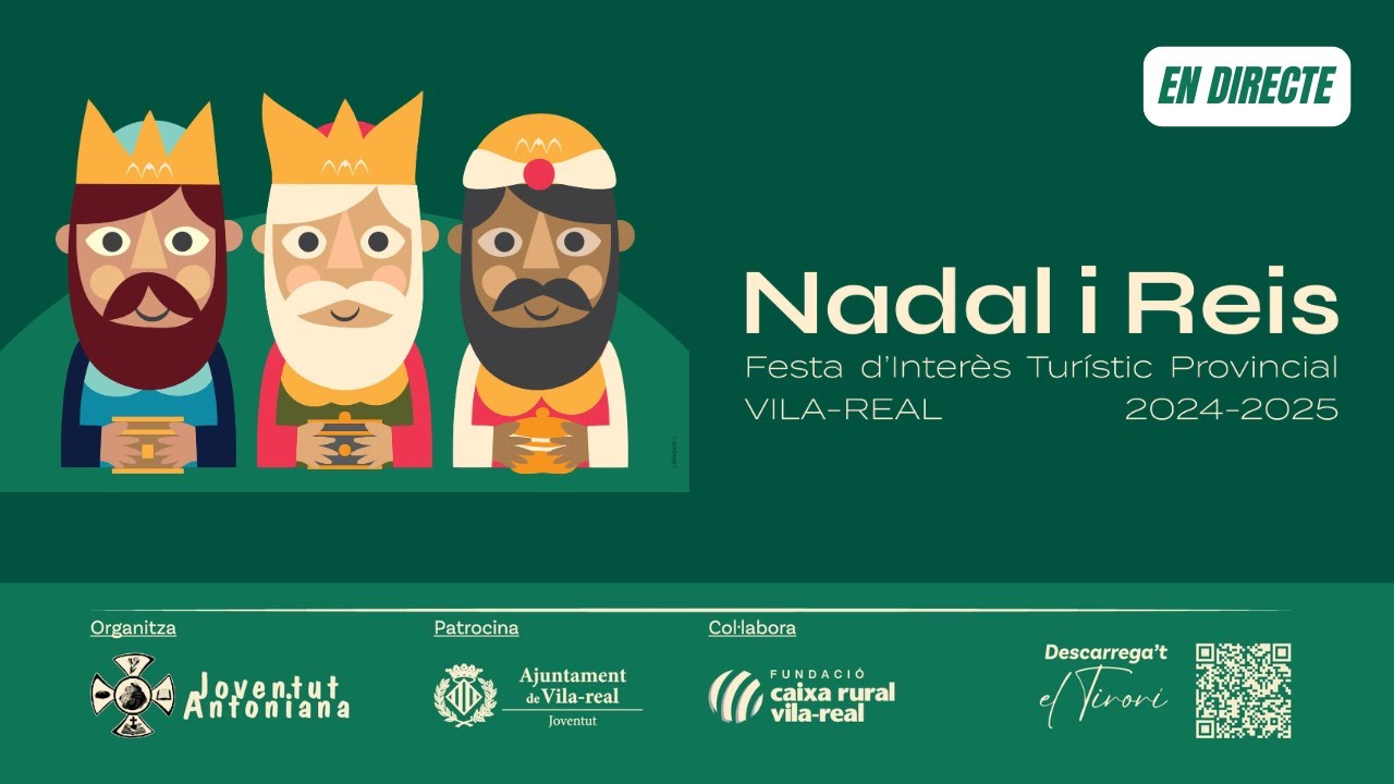 Arribada a Vila-real de Ses Majestats Els Reis d'Orient (2025)