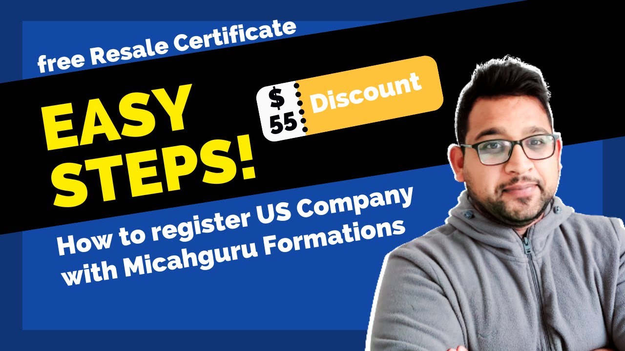 How to register US LLC Company with Micahguru Formations | Free Resale Certificate | $55 Discount