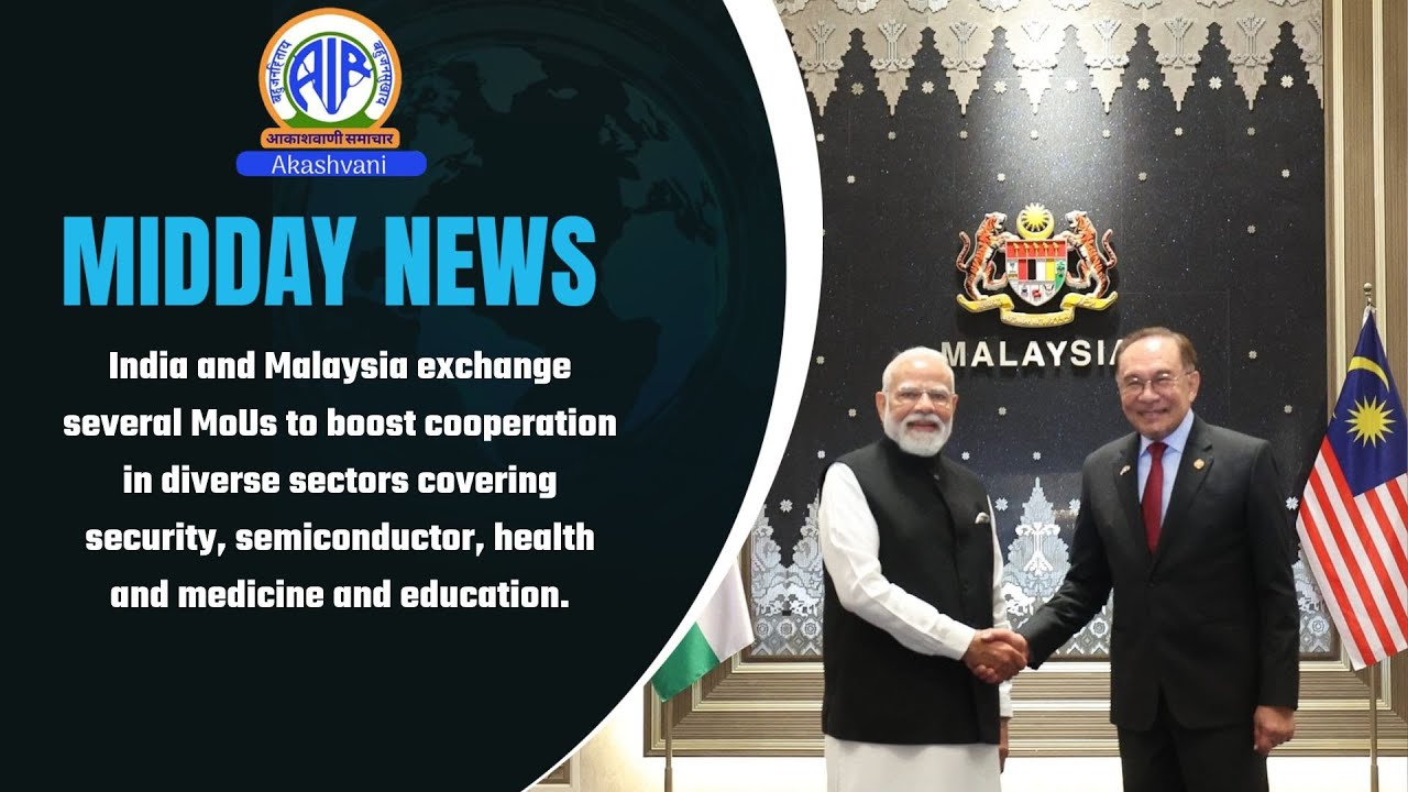 India and Malaysia exchange several MoUs to boost cooperation in diverse sectors