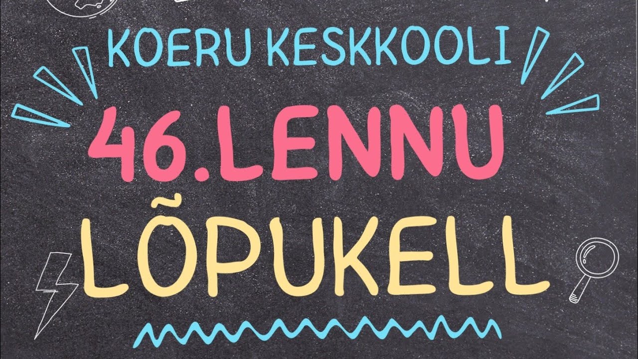 Koeru Keskkooli 46. lennu tutipidu