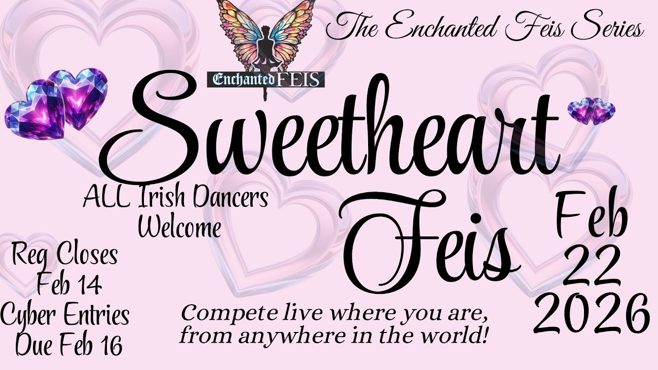 2026 Sweetheart Cyber Feis Pt. 2