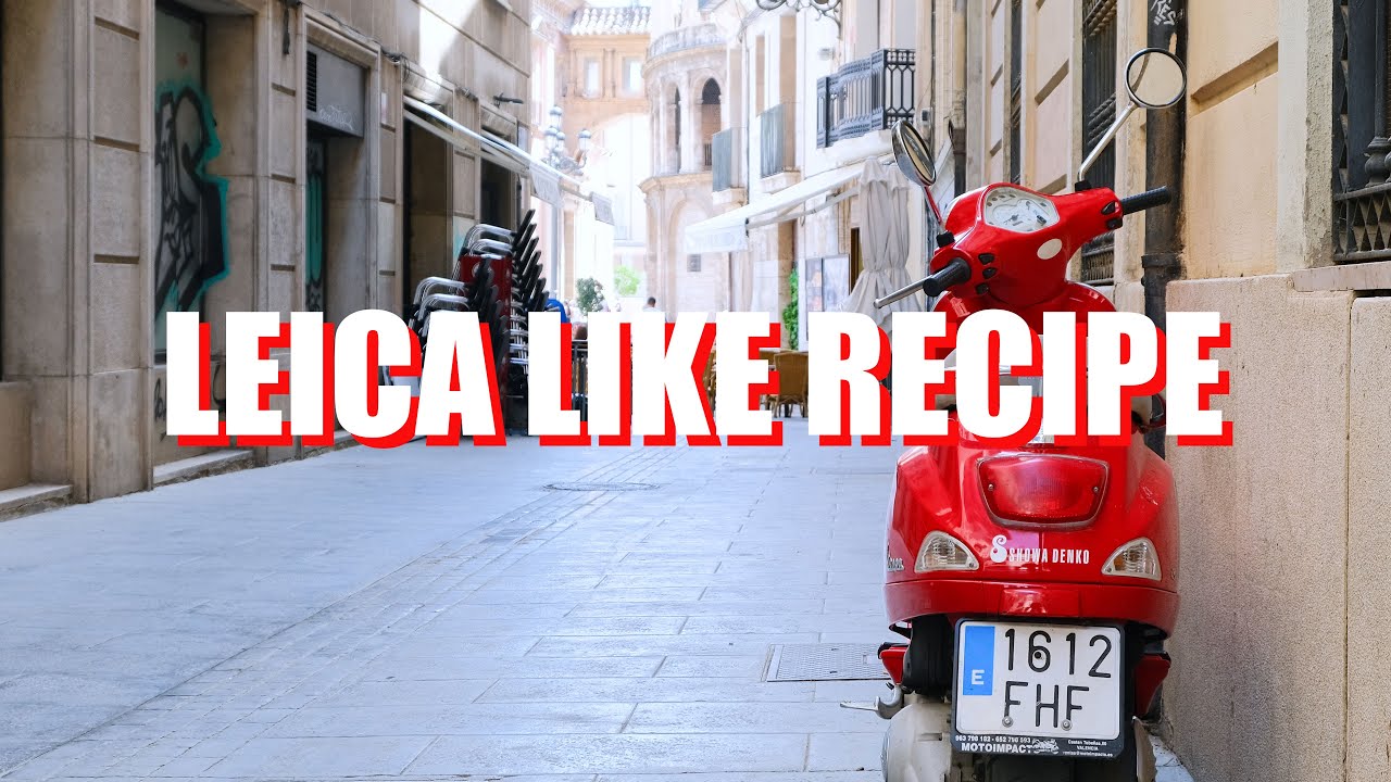 Fujifilm Leica Like Simulation Recipe