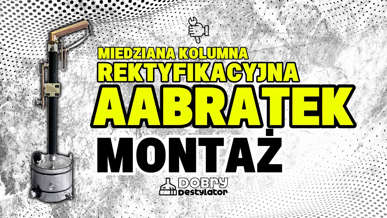 Miedziana Kolumna AABRATEK od /DobryDestylator/. Montaż