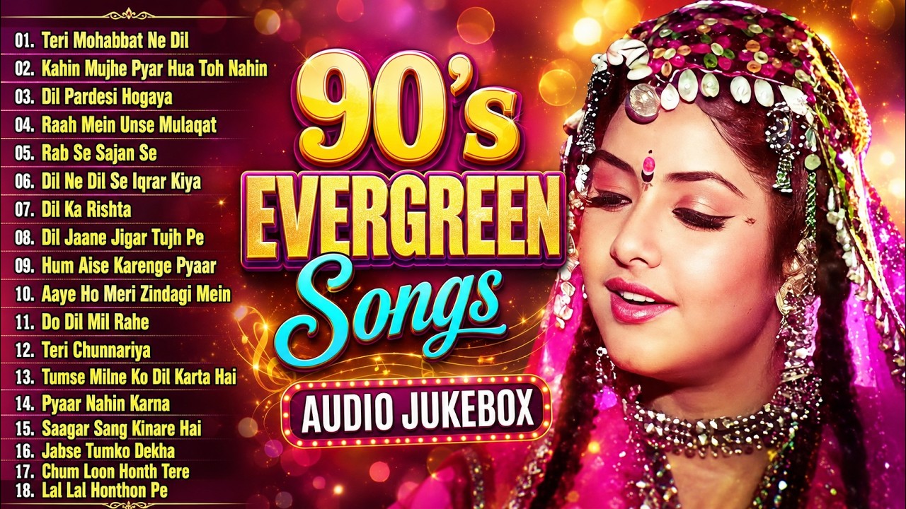 90's Evergreen Songs | 90's Hindi Bollywood Songs | Old Is Gold | Bollywood Love Hits | 90's Hits