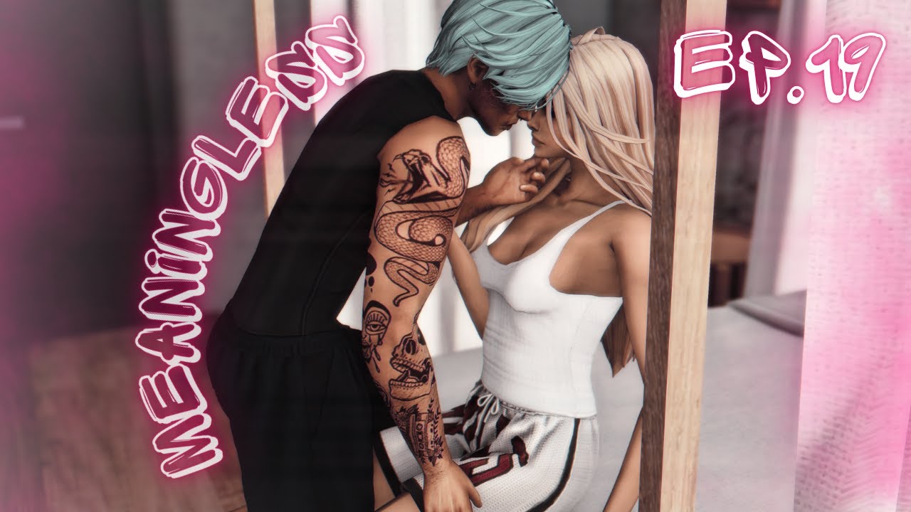 Meaningless 🤍 Ep. 19 | The Sims 4 Love Story |