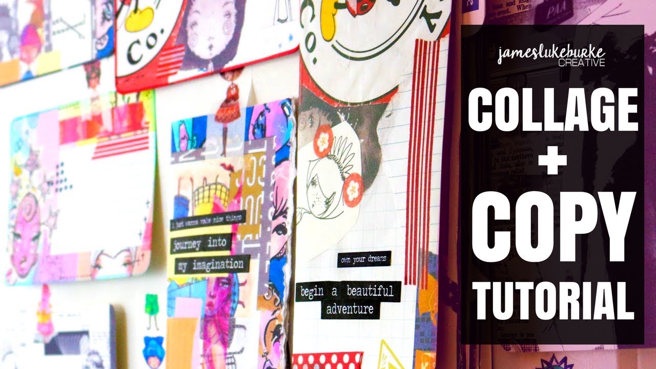 Collage + Copy TUTORIAL!