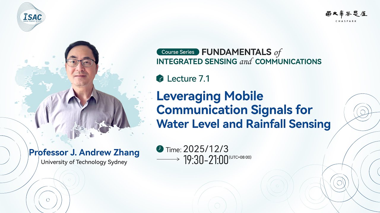 Lecture 7.1: Leveraging Mobile Communication Signals for Water Level and Rainfall Sensing