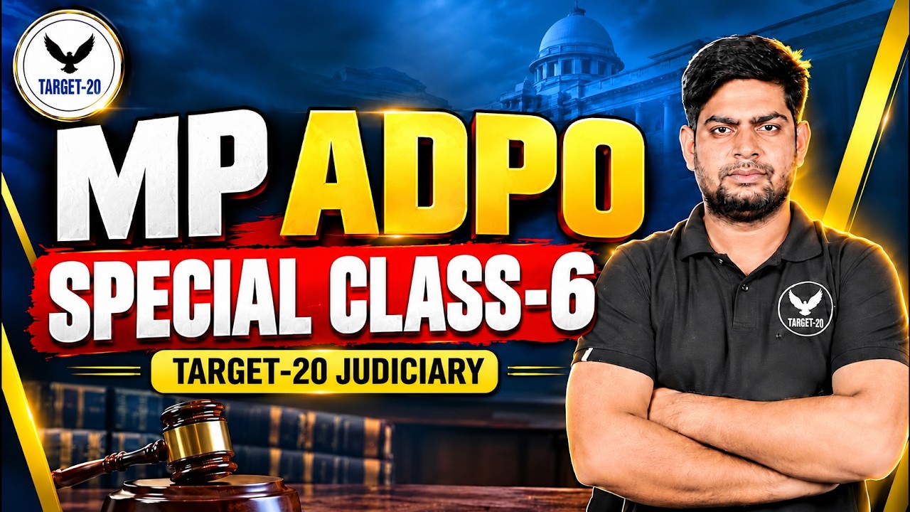MP ADPO Special Class 6 | MP ADPO  | Important Topics | Target 20 Judiciary | By Surya Sir
