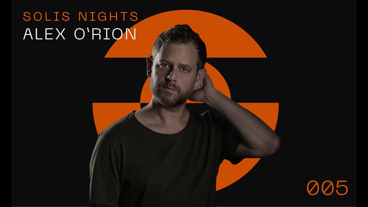 Alex O'Rion - SOLIS NIGHTS 005