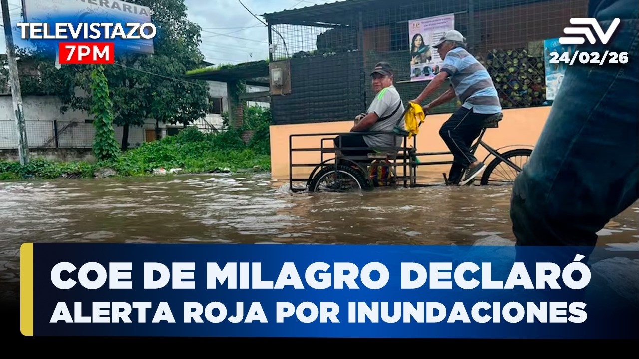 Crecida del río Milagro deja 90 5 de la ciudad bajo agua | Televistazo 7PM🔴 24 Febrero 2026