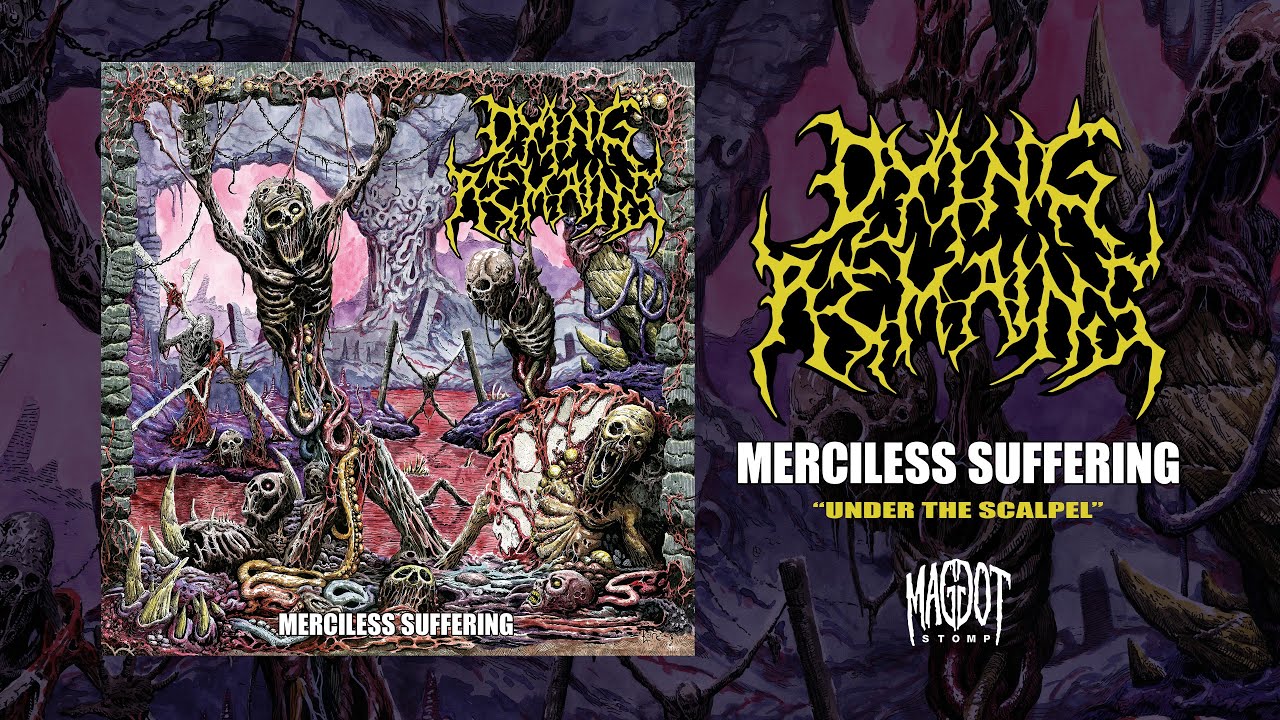 DYING REMAINS - 