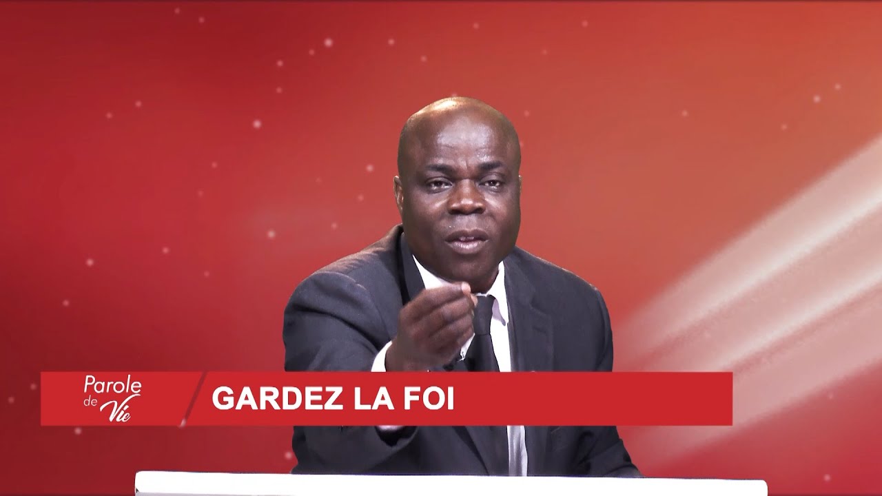 PASTEUR KOUAME FELIX - Gardez la Foi