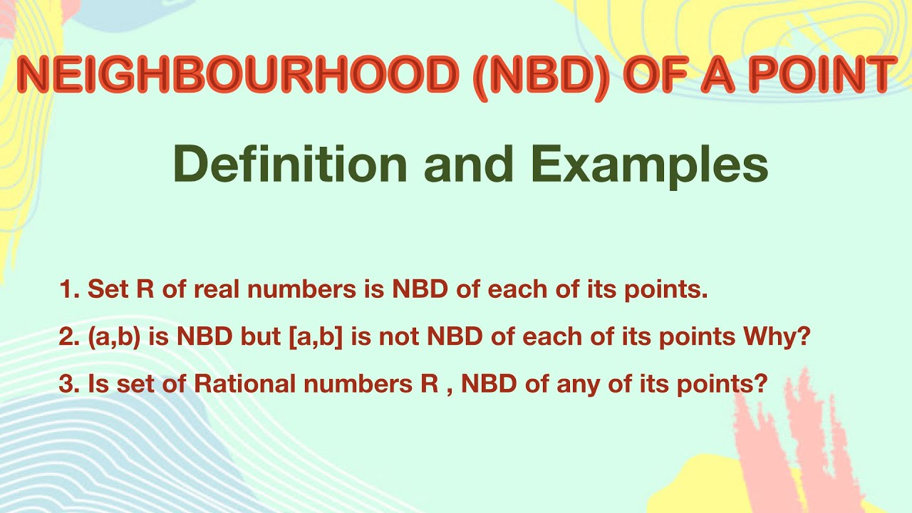 Neighbourhood of a point | NBD | Definition | Real analysis | Metric Space | Topology | Msc | Bsc