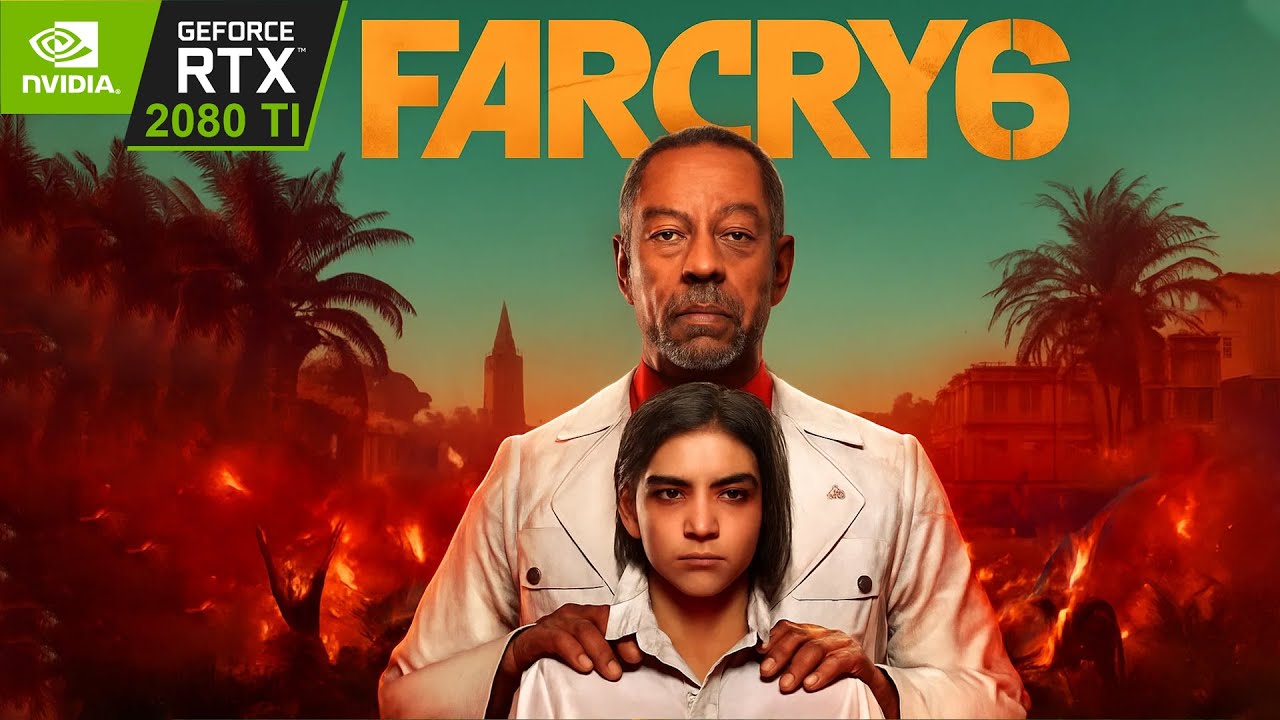 Far Cry 6 2021 - First Few Minutes Gameplay PC RTX 2080 Ti  FPS Show - i7 8700k