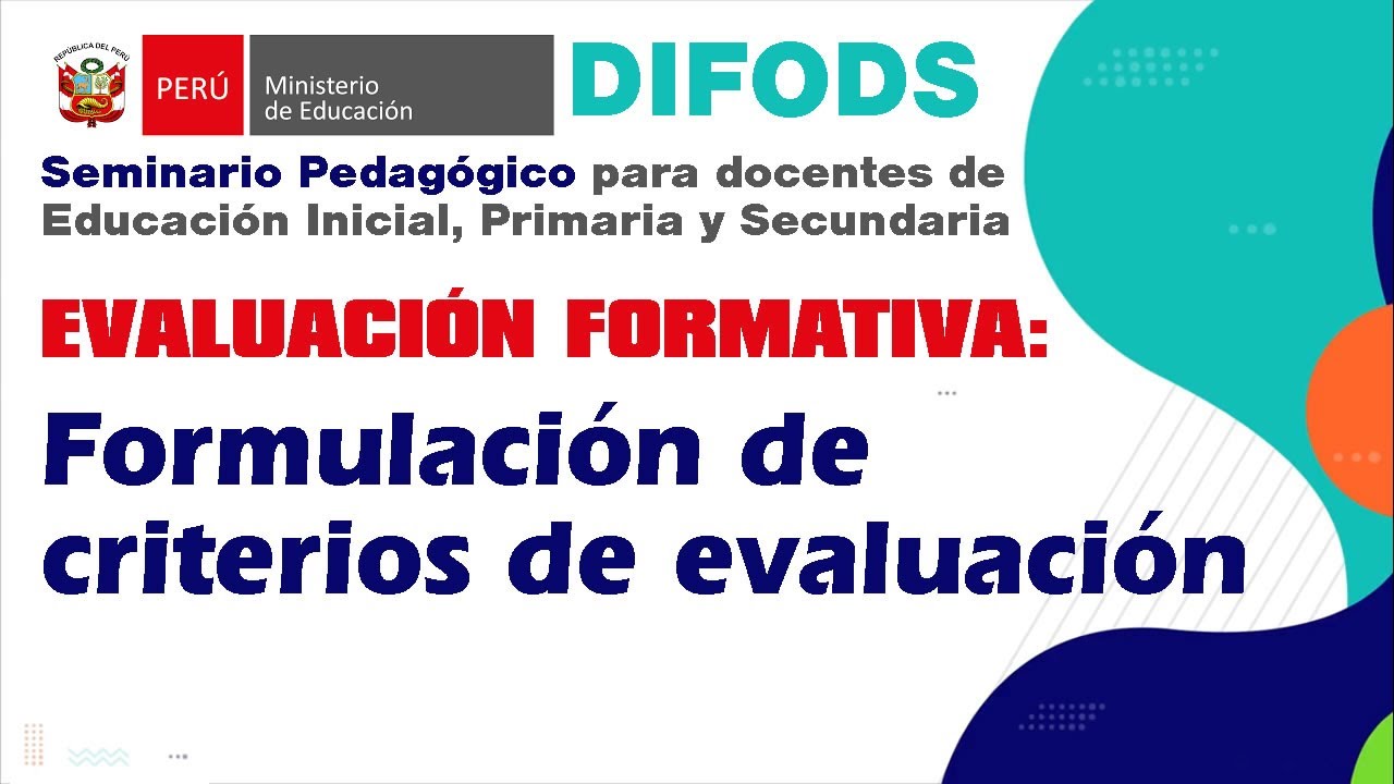 Evaluación formativa: Formulación de criterios de evaluación | DIFODS