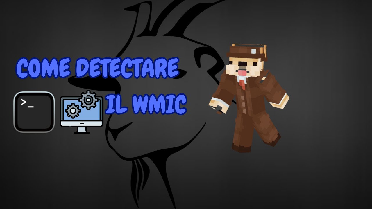 COME DETECTARE IL WMIC!! (Metodo Di Bypass) - Guida All'SS Verified
